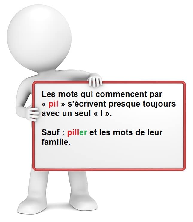 Leçon d'orthographe : écrire les mots commençant avec les lettres pil