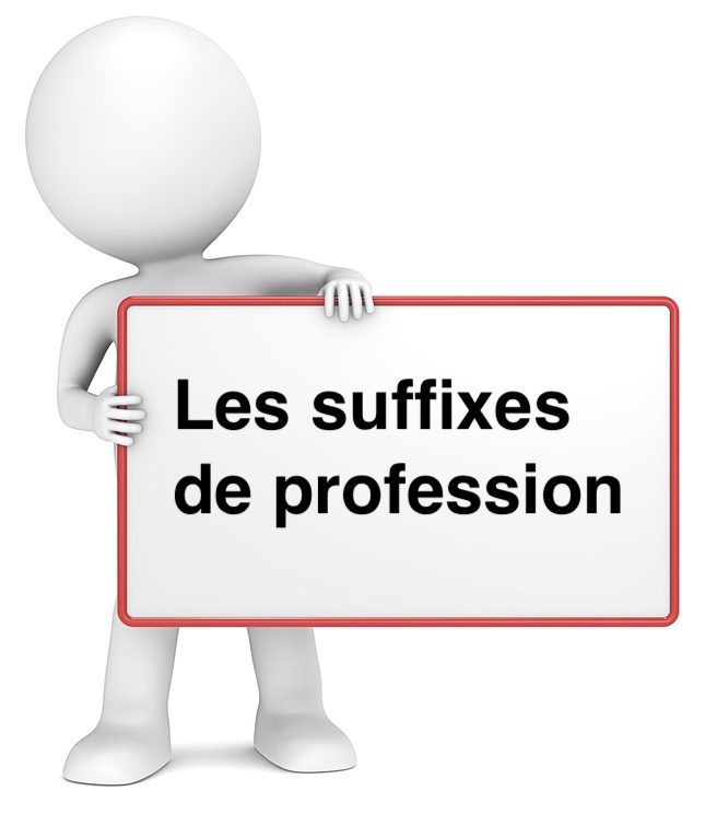 Les suffixes de profession