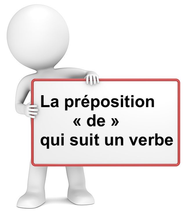 La préposition « de » qui suit un verbe 