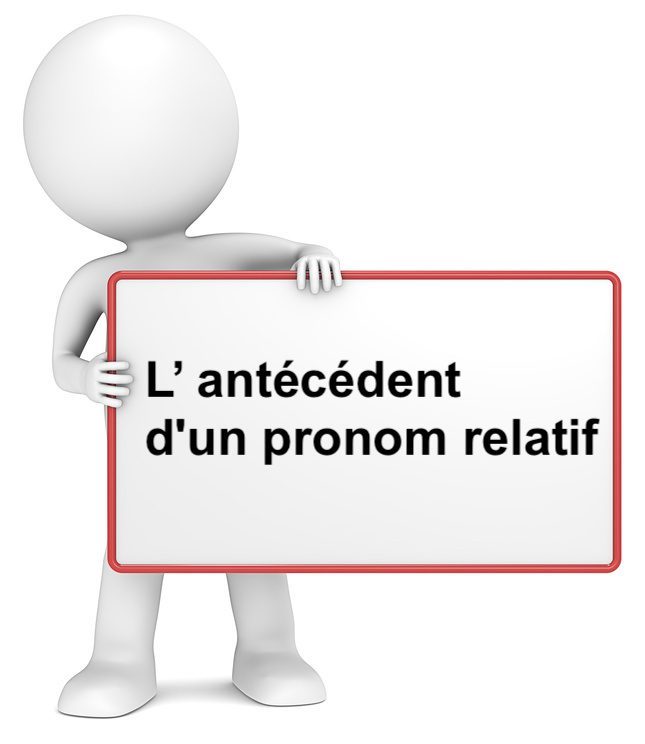 antécédent d'un pronom relatif : cours de grammaire française