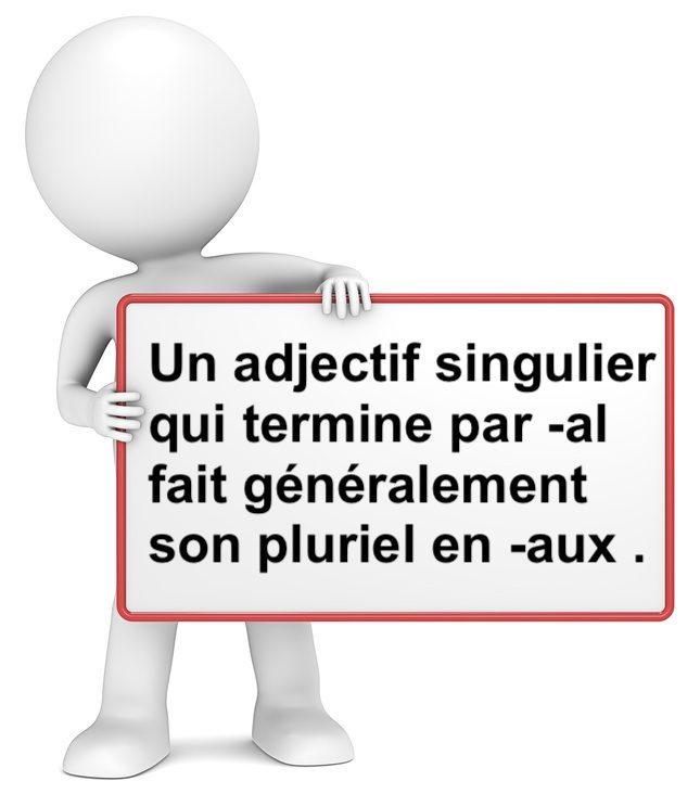 Le pluriel des adjectifs en -al